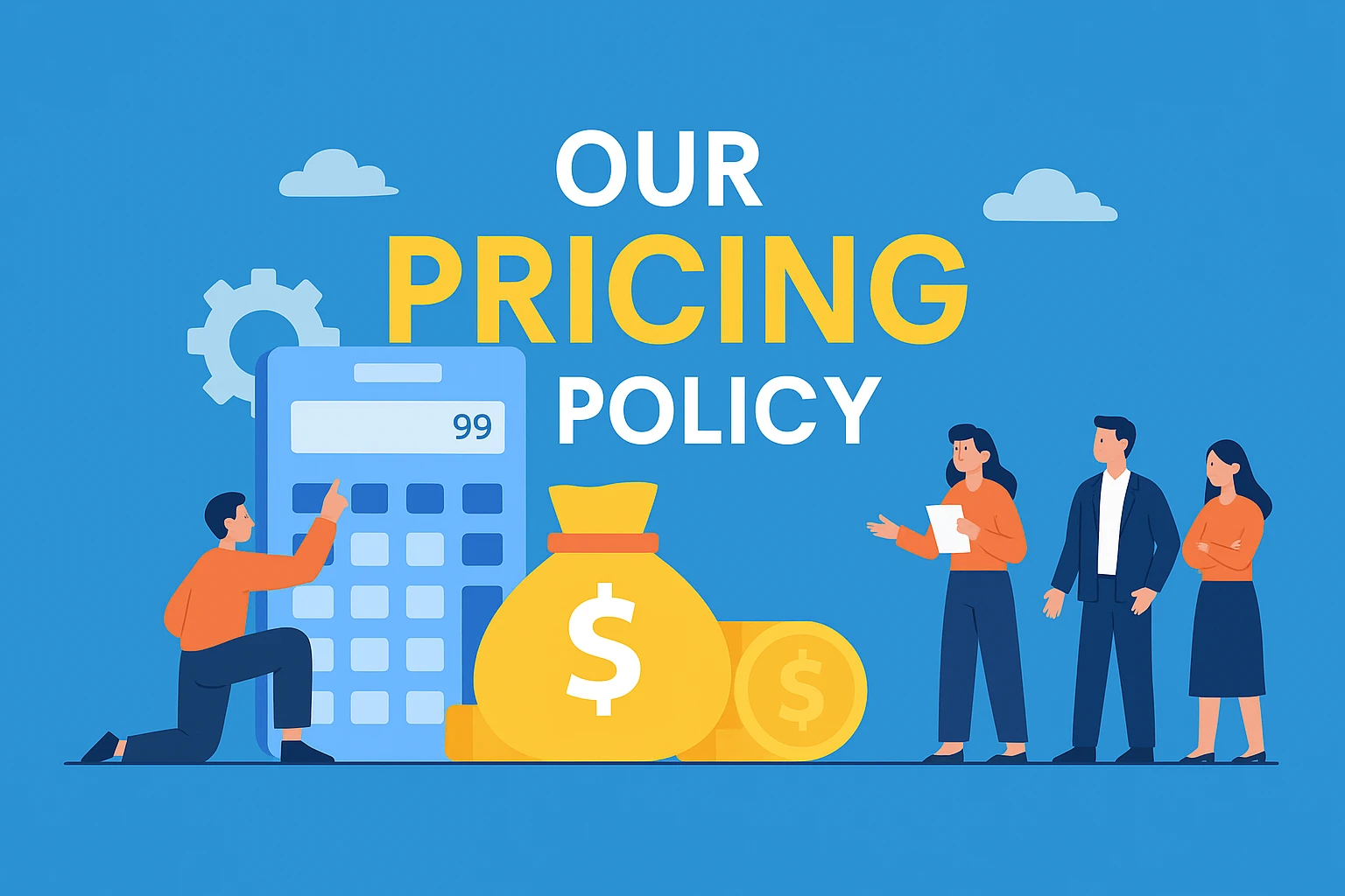 Our Pricing Policy